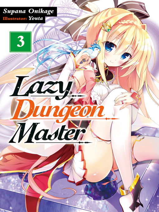 Cover image for Lazy Dungeon Master, Volume 3